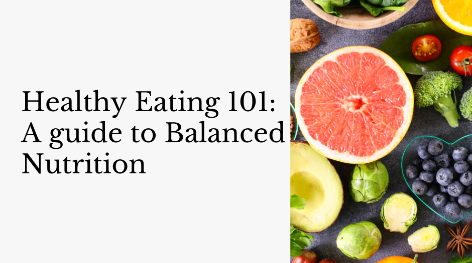 healthy eating 101